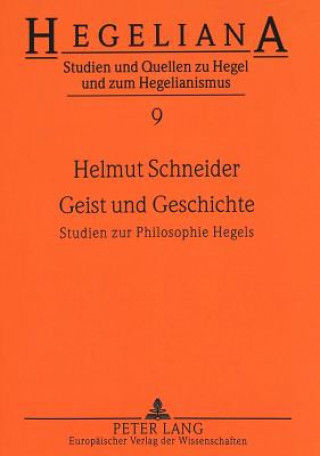 Knjiga Geist Und Geschichte Helmut Schneider