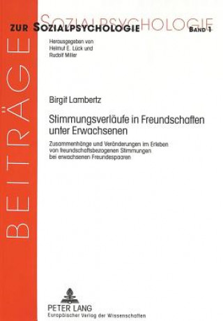 Kniha Stimmungsverlaeufe in Freundschaften unter Erwachsenen Birgit Lambertz