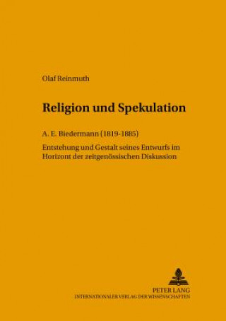 Könyv Religion Und Spekulation Olaf Reinmuth