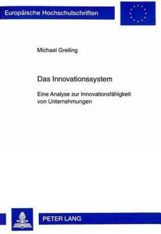 Buch Das Innovationssystem Michael Greiling