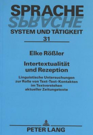 Knjiga Intertextualitaet und Rezeption Elke Rößler