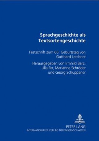 Kniha Sprachgeschichte ALS Textsortengeschichte Irmhild Barz