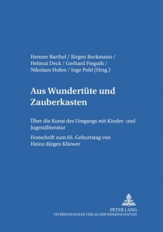 Könyv Aus "Wundertuete" Und "Zauberkasten" Henner Barthel
