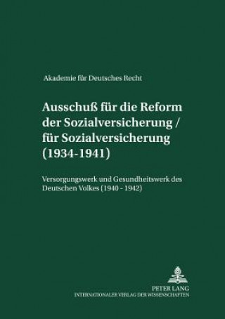 Carte Akademie Fuer Deutsches Recht 1933-1945 - Protokolle Der Ausschuesse Werner Schubert
