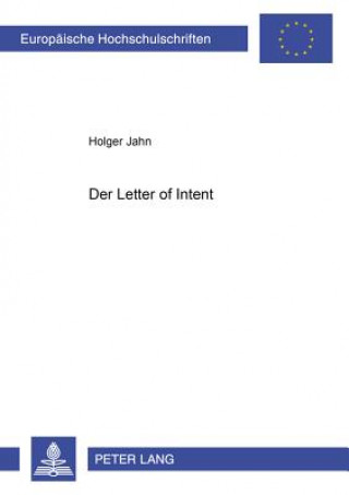 Kniha Der "Letter of Intent" Holger Jahn