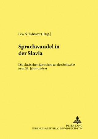 Carte Sprachwandel in der Slavia Lew N. Zybatow