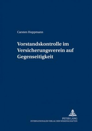 Carte Vorstandskontrolle im Versicherungsverein auf Gegenseitigkeit Carsten Hoppmann