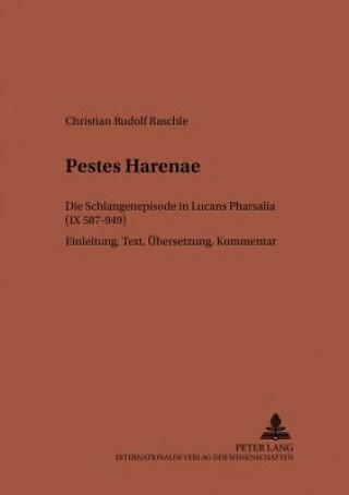 Kniha Pestes Harenae Christian Rudolf Raschle