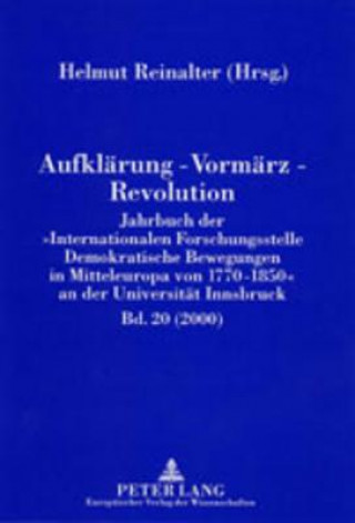 Carte Aufklaerung - Vormaerz - Revolution Helmut Reinalter