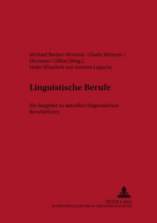 Kniha Linguistische Berufe Michael Becker-Mrotzek