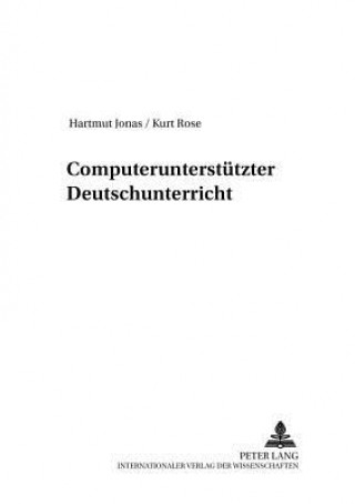 Carte Computerunterstuetzter Deutschunterricht Hartmut Jonas