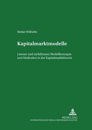 Livre Kapitalmarktmodelle Stefan Wilhelm