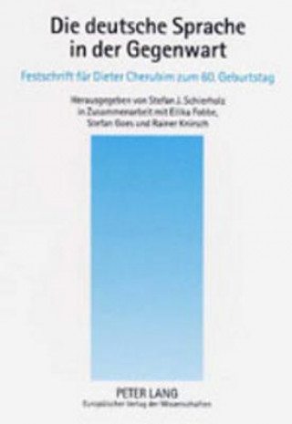 Libro Die Deutsche Sprache in Der Gegenwart Stefan Schierholz