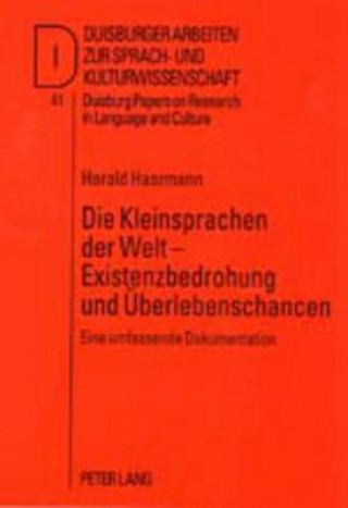 Книга Die Kleinsprachen der Welt - Existenzbedrohung und Ueberlebenschancen Harald Haarmann