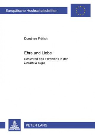 Книга Ehre und Liebe Dorothee Frölich