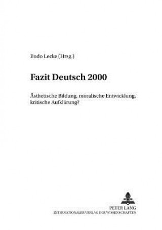 Könyv Fazit Deutsch 2000 Bodo Lecke