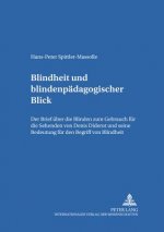 Carte Blindheit Und Blindenpaedagogischer Blick Hans-Peter Spittler-Massolle