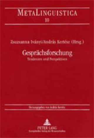 Kniha Gespraechsforschung Zsuzsanna Iványi