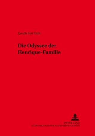 Książka Die Odyssee Der Henrique-Familie Joseph Ben Brith