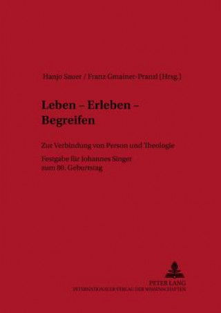 Book Leben - Erleben - Begreifen Hanjo Sauer