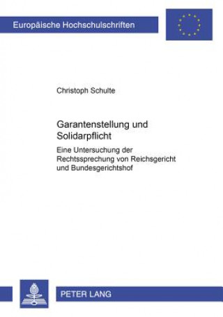 Carte Garantenstellung Und Solidarpflicht Christoph Schulte