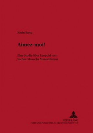 Libro Aimez-Moi! Karin Bang