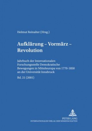 Libro Aufklaerung - Vormaerz - Revolution Helmut Reinalter