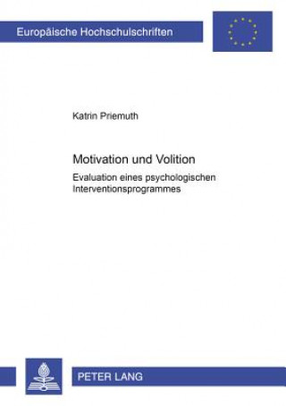 Könyv Motivation Und Volition Katrin Priemuth