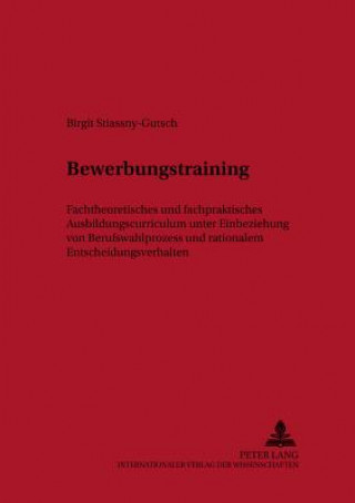 Kniha Bewerbungstraining Birgit Stiassny-Gutsch