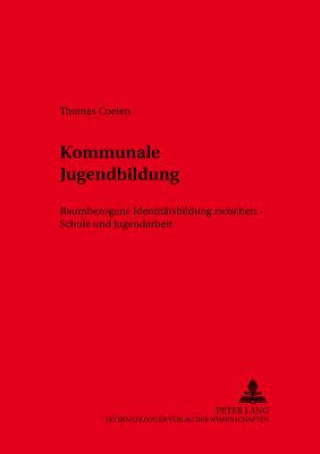 Kniha Kommunale Jugendbildung Thomas Coelen