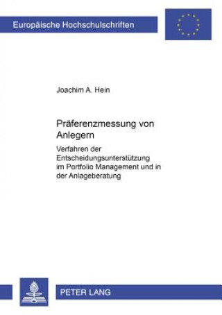 Kniha Praeferenzmessung Von Anlegern Joachim A. Hein