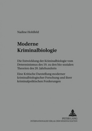 Könyv Moderne Kriminalbiologie Nadine Hohlfeld