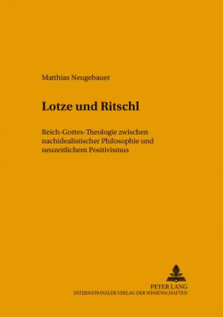 Книга Lotze Und Ritschl Matthias Neugebauer