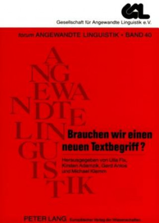 Könyv Brauchen Wir Einen Neuen Textbegriff? Ulla Fix