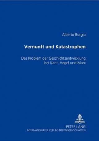 Книга Vernunft Und Katastrophen Alberto Burgio
