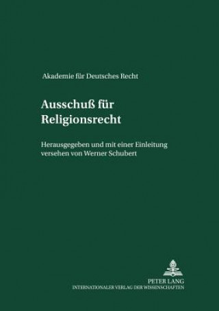 Kniha Ausschuss Fuer Religionsrecht Werner Schubert