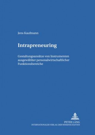 Kniha Intrapreneuring Jens Kaufmann