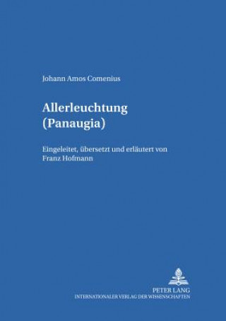 Kniha Allerleuchtung (Panaugia) Johann Amos Comenius