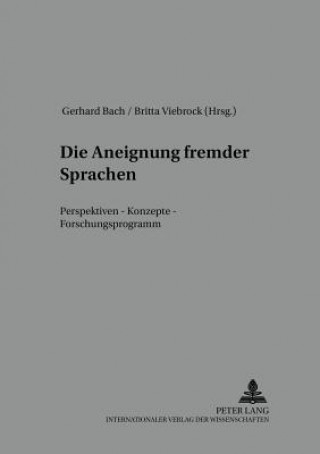 Book Die Aneignung Fremder Sprachen Gerhard Bach