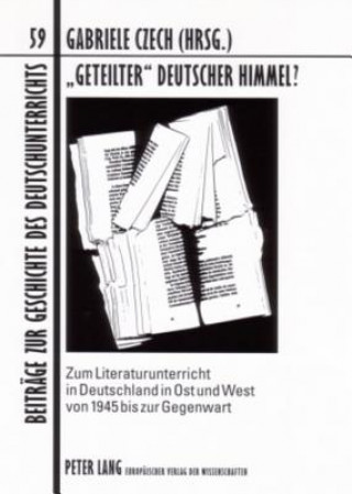 Kniha "Geteilter" Deutscher Himmel? Gabriele Czech