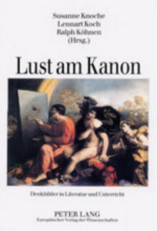 Kniha Lust Am Kanon Susanne Knoche