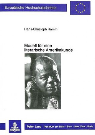 Książka Modell fuer eine literarische Amerikakunde: Hans-Christoph Ramm