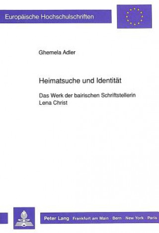 Könyv Heimatsuche und Identitaet Ghemela Adler