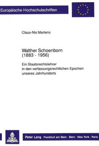 Knjiga Walther Schoenborn (1883-1956) Claus-Nis Martens