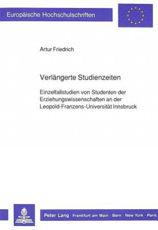 Buch Verlaengerte Studienzeiten Artur Friedrich