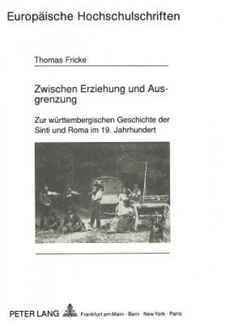 Knjiga Zwischen Erziehung und Ausgrenzung Thomas Fricke