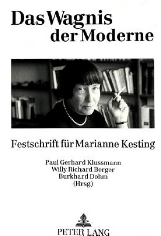 Kniha Das Wagnis der Moderne Paul Gerhard Klussmann