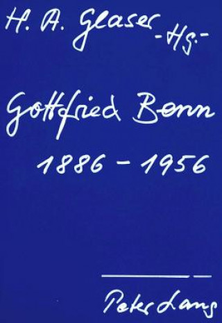Carte Gottfried Benn 1886 - 1956 Horst Albert Glaser