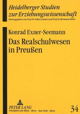 Carte Das Realschulwesen in Preuen Konrad Exner-Seemann