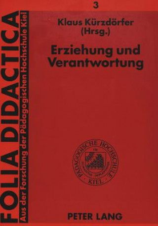 Книга Erziehung und Verantwortung Klaus Kürzdörfer